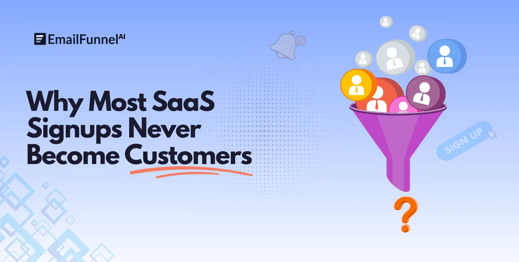 Why Most SaaS Signups Never Become Customers (And How One Prompt Can Fix It)
